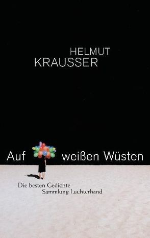 Auf weißen Wüsten von Krausser,  Helmut