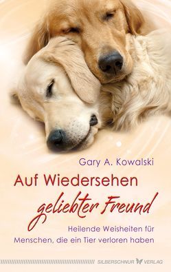 Auf Wiedersehen, geliebter Freund von Kowalski,  Gary