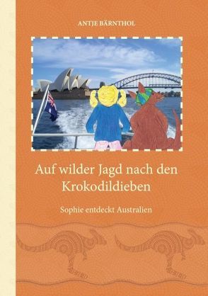 Auf wilder Jagd nach den Krokodildieben von Bärnthol,  Antje