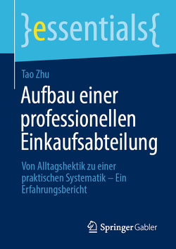 Aufbau einer professionellen Einkaufsabteilung von Zhu,  Tao