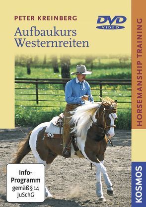 Aufbaukurs Westernreiten von Kreinberg,  Peter