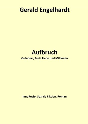 Aufbruch von Engelhardt,  Gerald