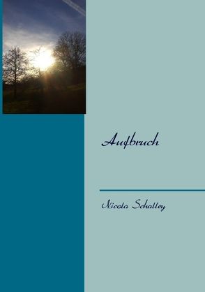 Aufbruch von Schalley,  Nicola