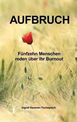 Aufbruch von Hammer-Tschepisch,  Ingrid