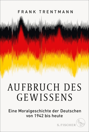 Aufbruch des Gewissens von Dedekind,  Henning, Lutosch,  Heide, Reinhardus,  Sabine, Reinhart,  Franka, Schuler,  Karin, Trentmann,  Frank