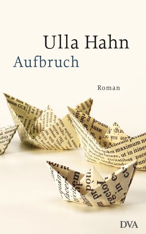 Aufbruch von Hahn,  Ulla