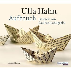 Aufbruch von Hahn,  Ulla, Landgrebe,  Gudrun