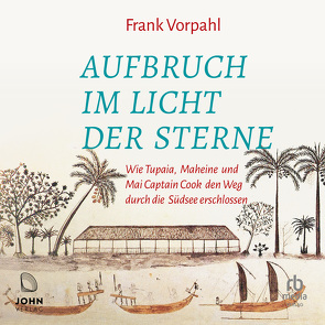 Aufbruch im Licht der Sterne von Piedesack,  Gordon, Vorpahl,  Frank