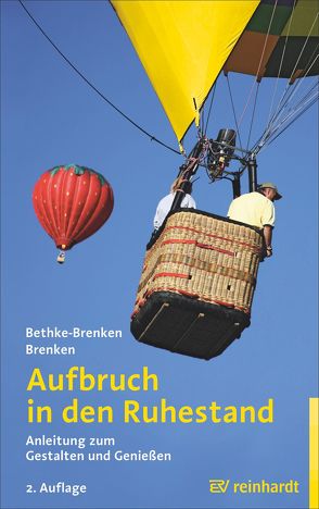 Aufbruch in den Ruhestand von Bethke-Brenken,  Inga, Brenken,  Günter