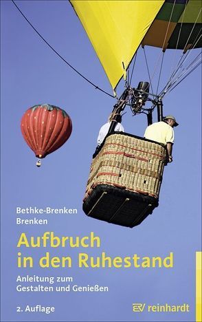 Aufbruch in den Ruhestand von Bethke-Brenken,  Inga, Brenken,  Günter