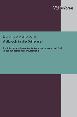 Aufbruch in die Dritte Welt von Weitbrecht,  Dorothee