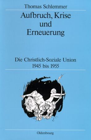 Aufbruch, Krise und Erneuerung von Schlemmer,  Thomas