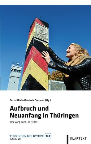 Aufbruch und Neuanfang in Thüringen von Hilder,  Bernd, Sommer,  Gerlinde