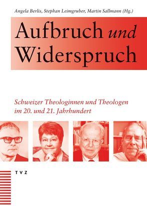 Aufbruch und Widerspruch von Berlis,  Angela, Leimgruber,  Stephan, Sallmann,  Martin