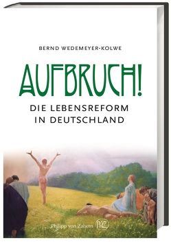 Aufbruch! von Wedemeyer-Kolwe,  Bernd