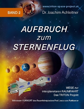 Aufbruch zum Sternenflug, Band 2) von Achleitner,  Joachim