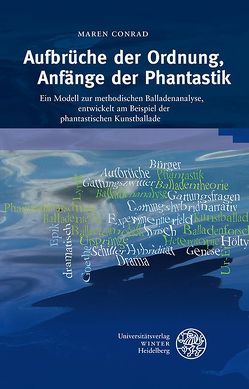 Aufbrüche der Ordnung, Anfänge der Phantastik von Conrad,  Maren