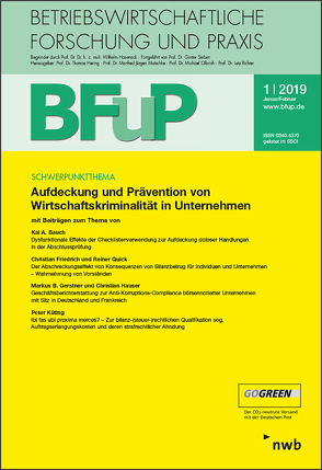 Aufdeckung und Prävention von Wirtschaftskriminalität in Unternehmen