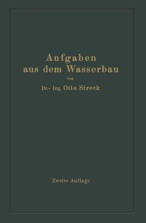 Aufgaben aus dem Wasserbau von Streck,  Otto