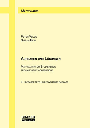 Aufgaben und Lösungen von Hein,  Sigrun, Wilde,  Peter