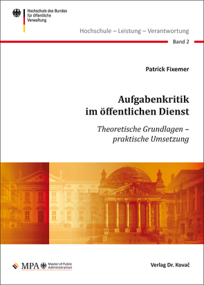 Aufgabenkritik im öffentlichen Dienst von Fixemer,  Patrick