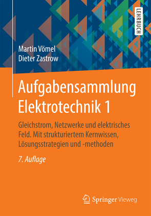 Aufgabensammlung Elektrotechnik 1 von Vömel,  Martin, Zastrow,  Dieter