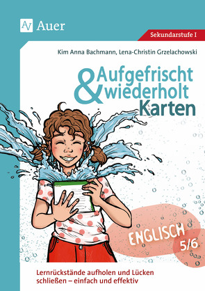 Aufgefrischt-und-wiederholt-Karten Englisch 5-6 von Bachmann,  Kim Anna, Grzelachowski,  Lena-Christin