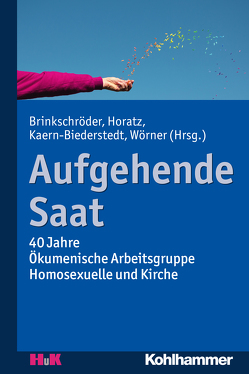 Aufgehende Saat von Ande,  Tomke, Bandilla,  Christine, Beckmann,  Thomas, Brinkschröder,  Michael, Buchmeier,  Wolfgang, Bürger,  Peter, Dauenheimer,  Karin, Fitschen,  Klaus, Gutfleisch,  Markus, Herz,  Christian, Horatz,  Herbert, Hornstein,  René_, Johannemann,  Hendrik, Jühne,  Silvia, Kaern-Biederstedt,  Franz, Mayer,  Gabriele, Merschmeier,  Andreas, Raschka,  Paul, Schade-James,  Nulf, Schmelzer,  Christian, Schorberger,  Gregor, Schulte,  Bernd, Schürger,  Wolfgang, Söderblom,  Kerstin, Wagner,  Thomas, Wangerin,  Bernd, Wörner,  Michael