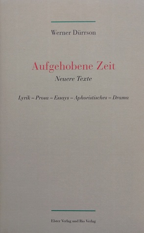 Aufgehobene Zeit von Dürrson,  Werner