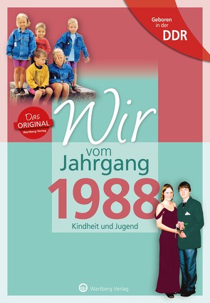 Aufgewachsen in der DDR – Wir vom Jahrgang 1988 – Kindheit und Jugend von Scholl,  Anja, Zipper,  Julia