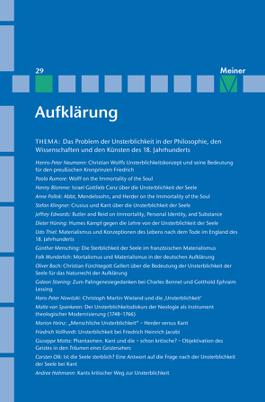 Aufklärung, Band 29: Das Problem der Unsterblichkeit in der Philosophie, den Wissenschaften und den Künsten des 18. Jahrhunderts von Bach,  Oliver, Blomme,  Henny, Edwards,  Jeffrey, Hahmann,  Andree, Heinz,  Marion, Mensching,  Günther, Motta,  Giuseppe, Mulsow,  Martin, Neumann,  Hanns-Peter, Nowitzki,  Hans-Peter, Olk,  Carsten, Pollok,  Anne, Rumore,  Paola, Spankeren,  Malte von, Stiening,  Gideon, Thiel,  Udo, Vollhardt,  Friedrich, Wunderlich,  Falk