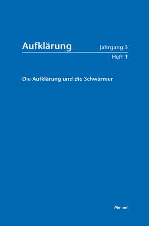 Aufklärung, Band 3/1: Die Aufklärung und die Schwärmer von Hinske,  Norbert