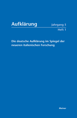 Aufklärung, Band 5/1: Die deutsche Aufklärung im Spiegel der neueren italienischen Forschung von Carboncini,  Carla