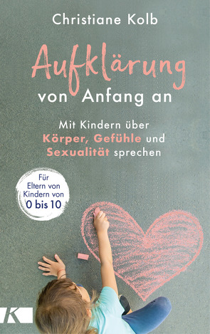 Aufklärung von Anfang an von Kolb,  Christiane