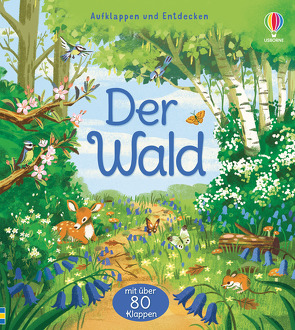 Aufklappen und Entdecken: Der Wald von Lacey,  Minna, Luu,  Bao