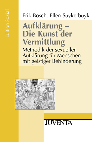 Aufklärung – Die Kunst der Vermittlung von Bosch,  Erik, Humbert,  Regina, Suykerbuyk,  Ellen