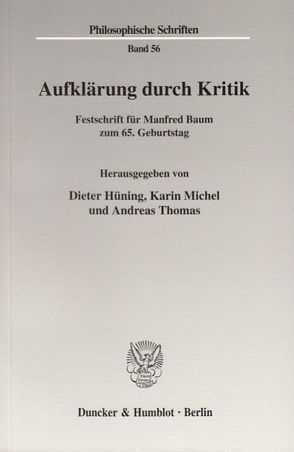 Aufklärung durch Kritik. von Hüning,  Dieter, Michel,  Karin, Thomas,  Andreas