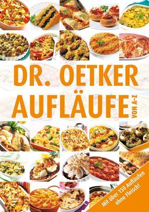 Aufläufe von A-Z von Dr. Oetker