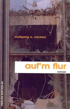 Auf’m Flur von Nacken,  Wolfgang A