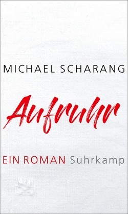 Aufruhr von Scharang,  Michael