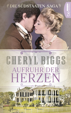 Aufruhr der Herzen von Biggs,  Cheryl, Kregeloh,  Susanne