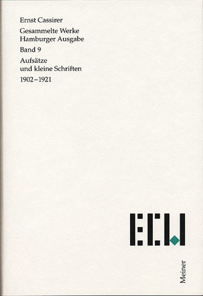 Aufsätze und Kleine Schriften 1902–1921 von Cassirer,  Ernst, Recki,  Birgit, Simon,  Marcel