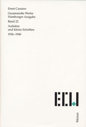 Aufsätze und kleine Schriften 1936–1940 von Cassirer,  Ernst, Recki,  Birgit