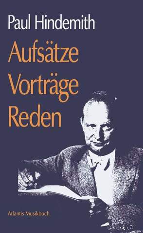 Aufsätze – Vorträge – Reden von Hindemith,  Paul, Schubert,  Giselher