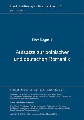 Aufsätze zur polnischen und deutschen Romantik von Roguski,  Piotr