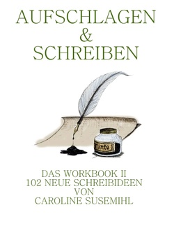 Aufschlagen und Schreiben Workbook 2 von Susemihl,  Caroline