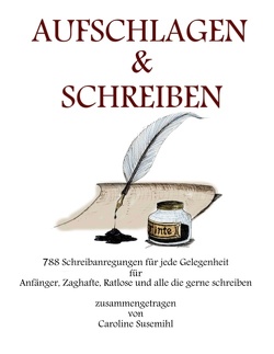 Aufschlagen und Schreiben von Susemihl,  Caroline