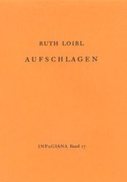 Aufschlagen von Loibl,  Ruth