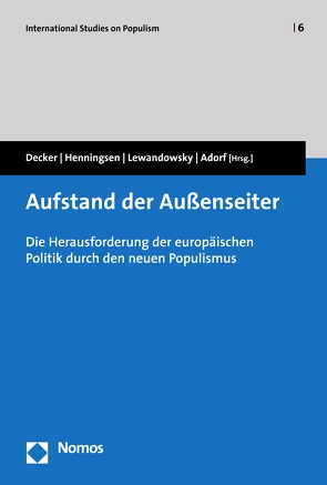 Aufstand der Außenseiter von Adorf,  Philipp, Decker,  Frank, Henningsen,  Bernd, Lewandowsky,  Marcel