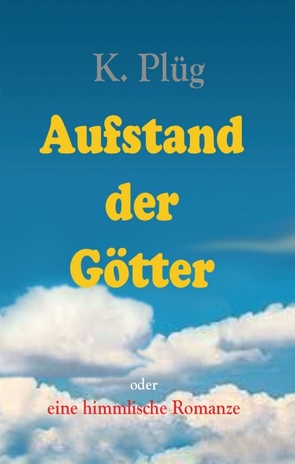 Aufstand der Götter von Plüg,  Klaus